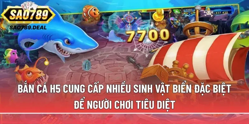 Cùng Sao789 giải mã sức hút của trò chơi bắn cá H5 1 Bắn cá H5