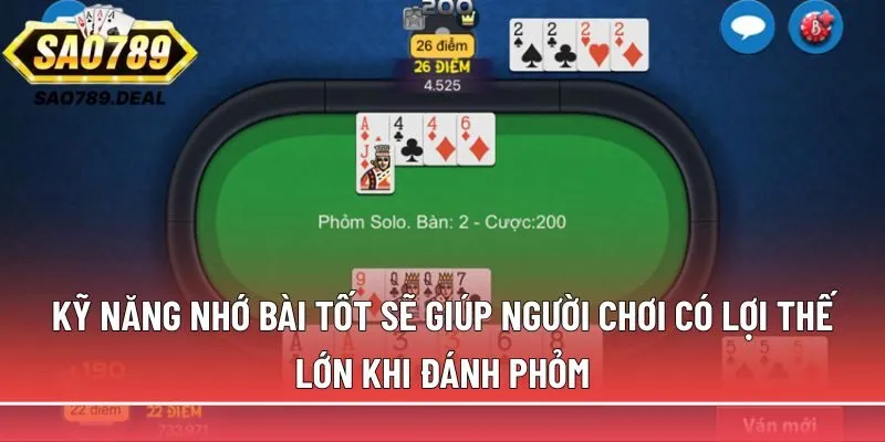 Bài phỏm: Luật chơi, cách tính điểm và bí quyết luôn thắng 3 Kỹ năng nhớ bài tốt