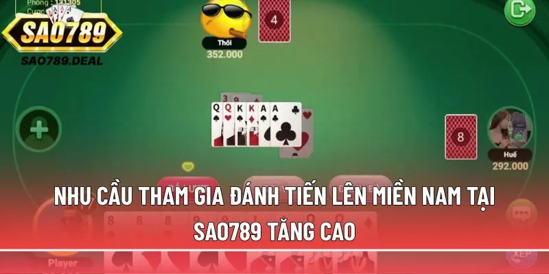 Tiến lên miền Nam: Cẩm nang đặt cược A-Z cho newbie Sao789 1 đánh tiến lên miền Nam